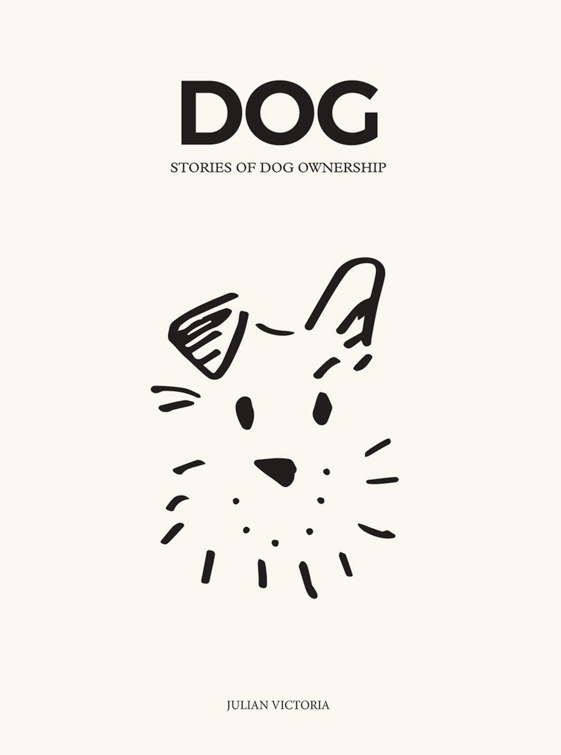 DOG - Stories Of Dog Ownership HARDIE GRANT